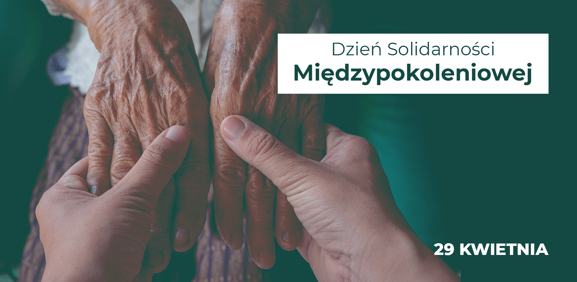 Dzień Solidarności Międzypokoleniowej