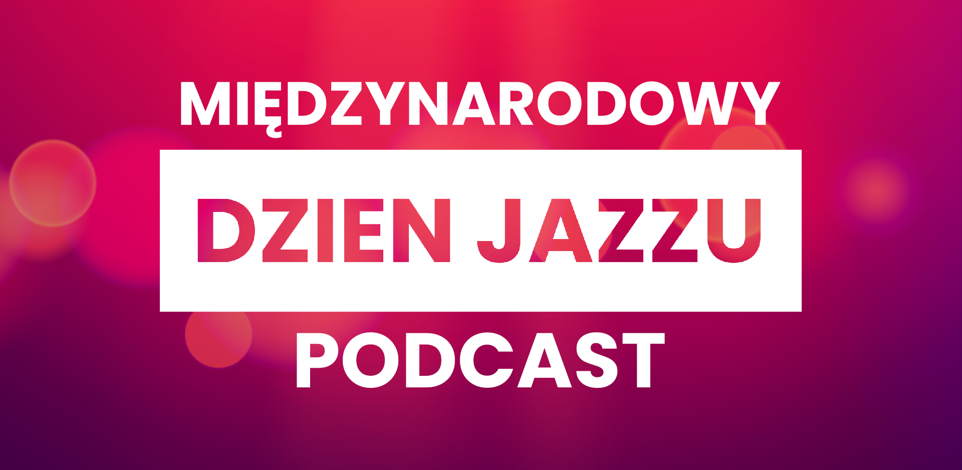 międzynarodowy dzień jazzu