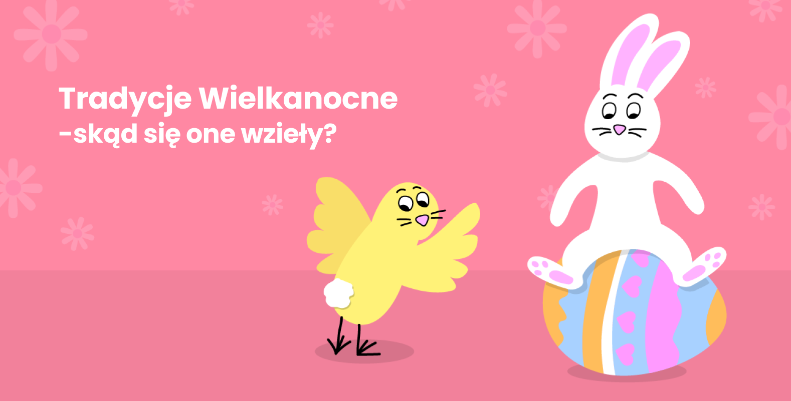 Tradycje wielkanocne – skąd się one wzięły?