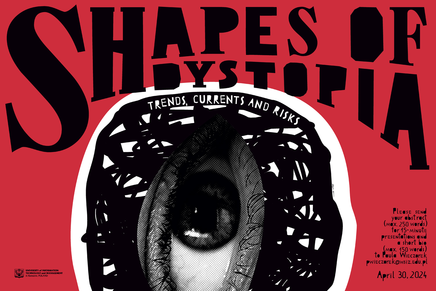 „Shapes of Dystopia: Trends, Currents and Risks”