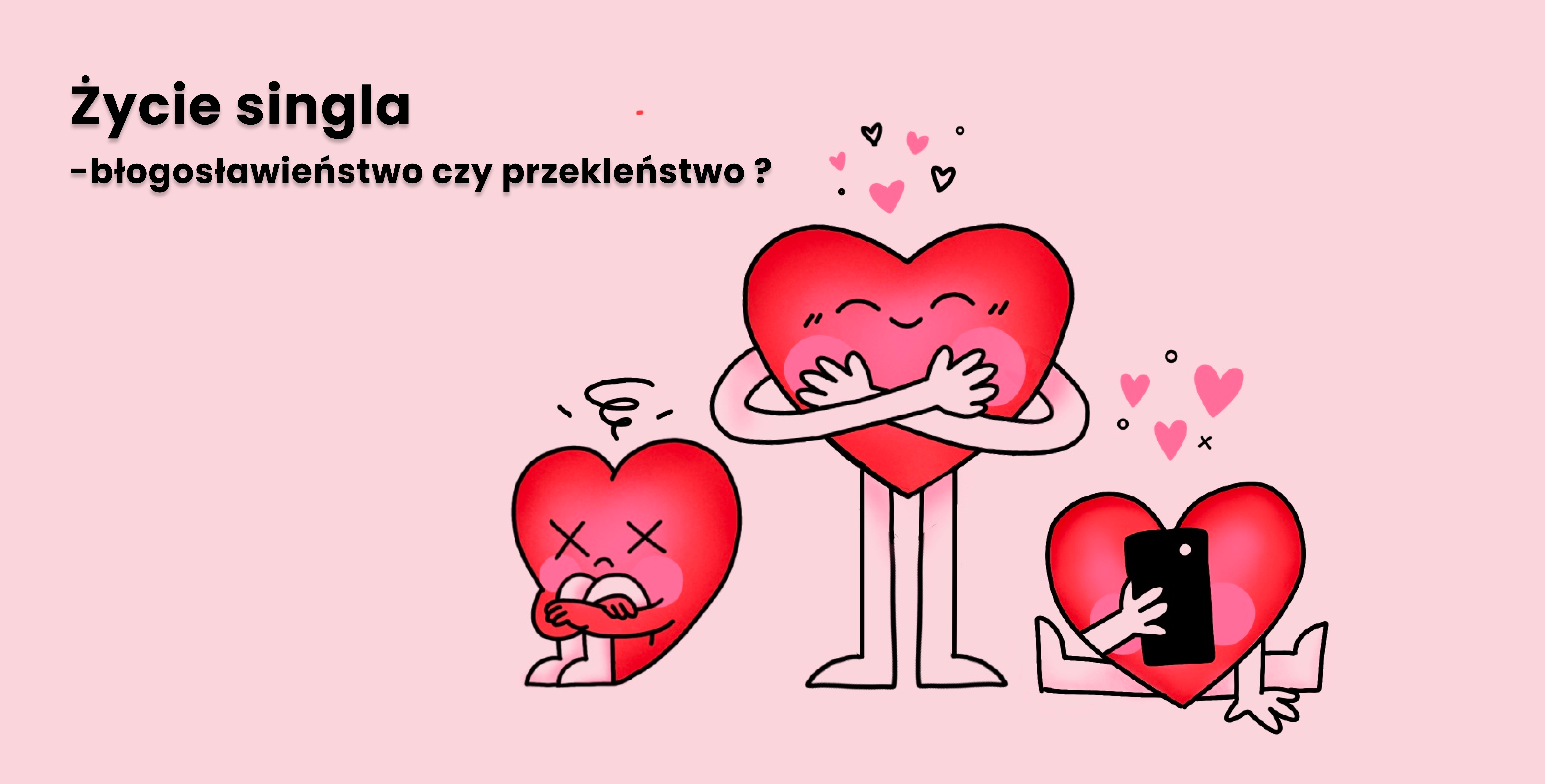 Przez całe życie gonimy w poszukiwaniu drugiej połówki, często jest to wywołane naciskiem otoczenia. Ale czy to źle, że przez całe życie jesteśmy samotni?