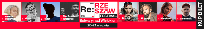 Re: Rzeszów festiwal - nowy festiwal w Rzeszowie!