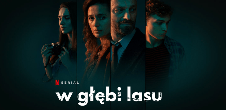 Recenzja miniserialu „W głębi lasu”