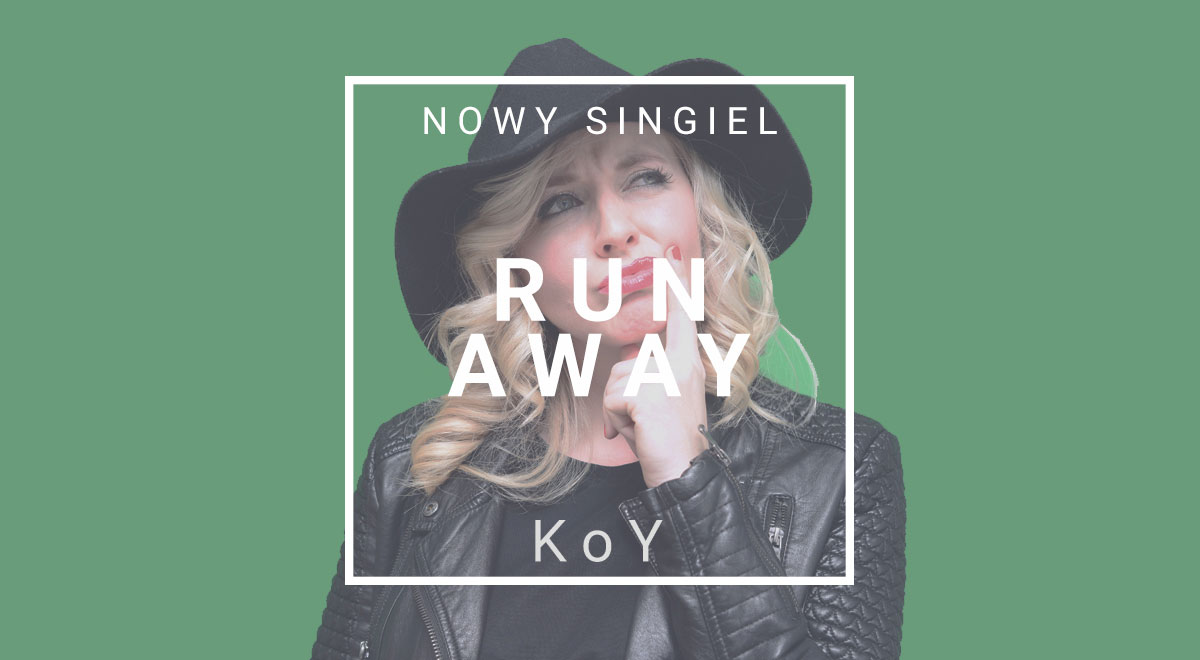 KoY - Run Away